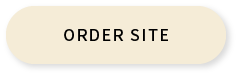 ORDER SITE